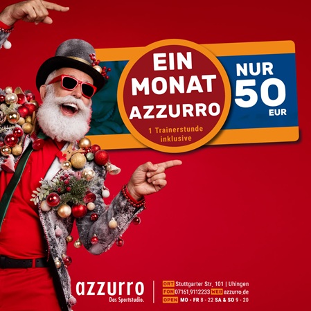 Ein verrückt gekleideter Weihnachtsmann zeigt auf die Schrift "Ein Monat azzurro nur 50 Euro"
